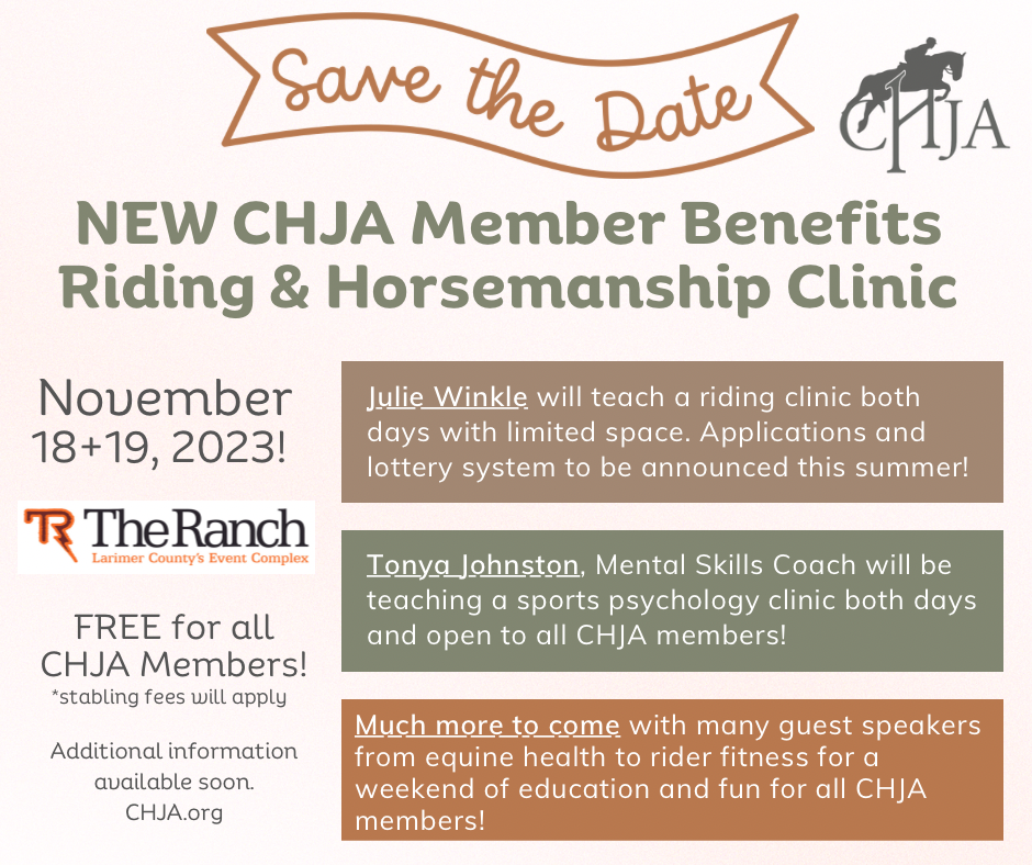 Save the Date! NEW CHJA Member Benefits Riding & Horsemanship Clinic