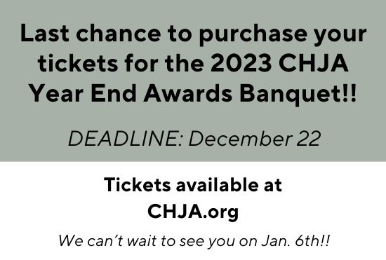 Last Chance for 2023 CHJA Year End Awards Banquet Tickets