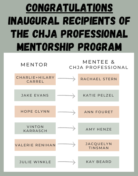 CHJA Professional Mentorship Program Recipients